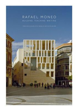 Knjiga Rafael Moneo Francisco Gonzalez de Canales