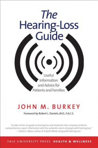 Buch Hearing-Loss Guide John M. Burkey