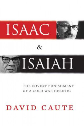 Könyv Isaac and Isaiah David Caute