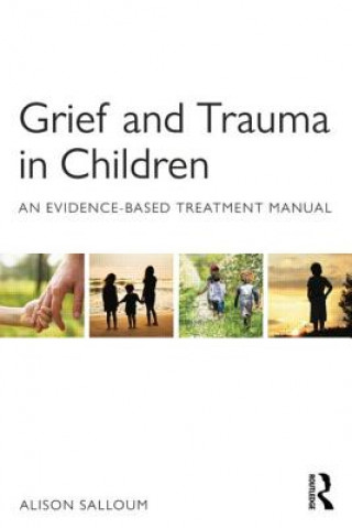 Kniha Grief and Trauma in Children Alison Salloum