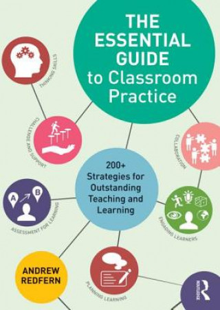 Carte Essential Guide to Classroom Practice Andrew Redfern