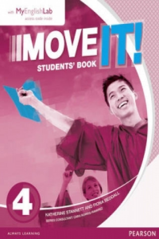 Kniha Move It! 4 Students' Book & MyEnglishLab Pack Katherine Stannett