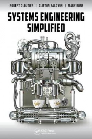 Könyv Systems Engineering Simplified Robert Cloutier & Clifton Baldwin