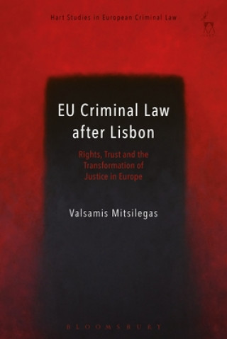 Kniha EU Criminal Law after Lisbon Valsamis Mitsilegas
