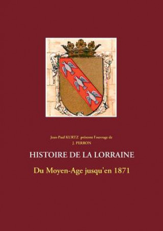 Carte Histoire de la Lorraine J Perron
