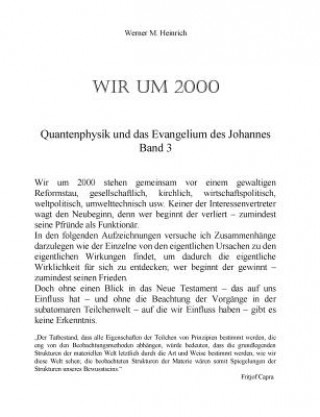 Carte Wir um 2000 - Band 3 Werner M Heinrich