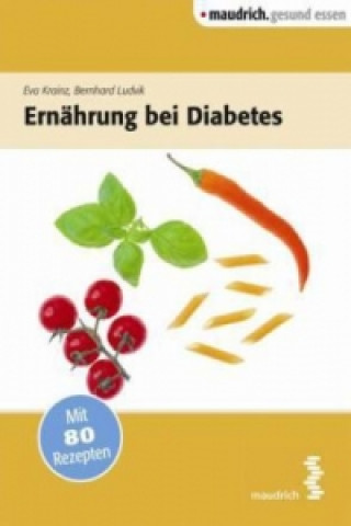 Kniha Ernährung bei Diabetes Bernhard Ludvik