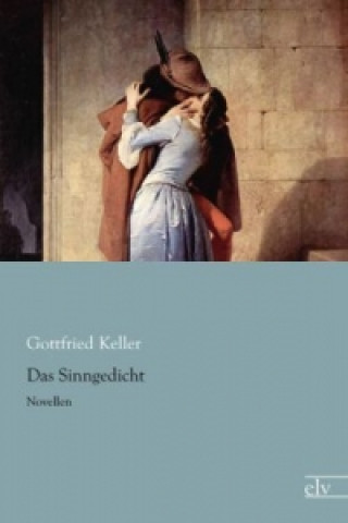Knjiga Das Sinngedicht Gottfried Keller