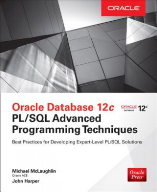 Książka Oracle Database 12c PL/SQL Advanced Programming Techniques Michael McLaughlin