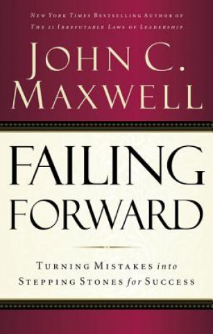 Książka Failing Forward John C. Maxwell