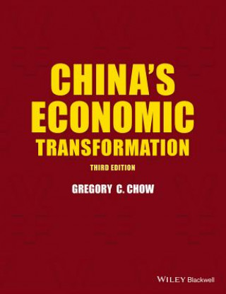 Книга China's Economic Transformation 3e Gregory C Chow