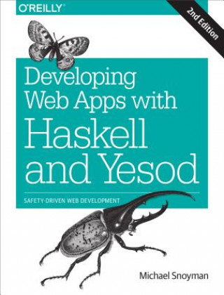 Book Developing Web Applications with Haskell and Yesod 2e Michael Snoyman