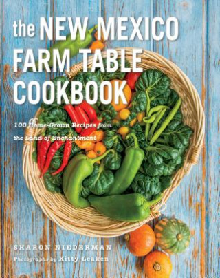 Carte New Mexico Farm Table Cookbook Sharon Niederman