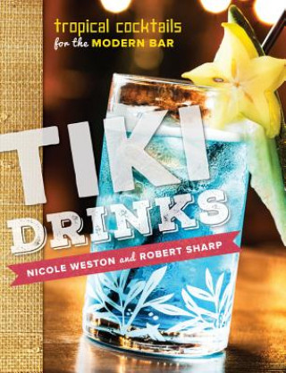 Book Tiki Drinks Robert Sharp