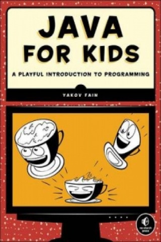 Carte Java for Kids Yakov Fain