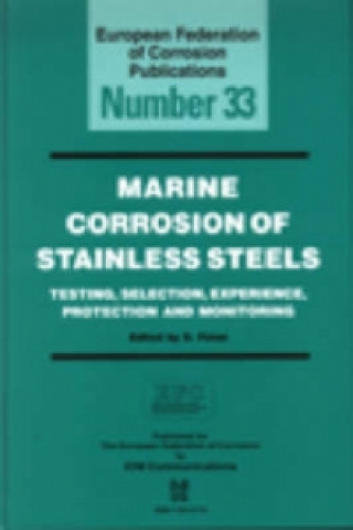 Kniha Marine Corrosion of Stainless Steels D. Feron