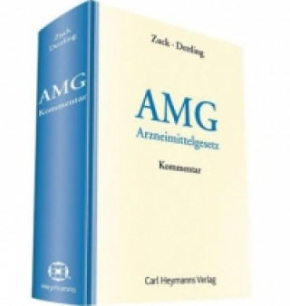 Kniha Arzneimittelgesetz (AMG), Kommentar Rüdiger Zuck