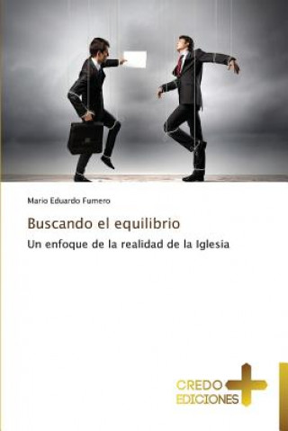 Könyv Buscando el equilibrio Fumero Mario Eduardo
