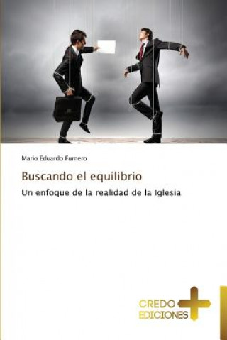 Livre Buscando el equilibrio Fumero Mario Eduardo