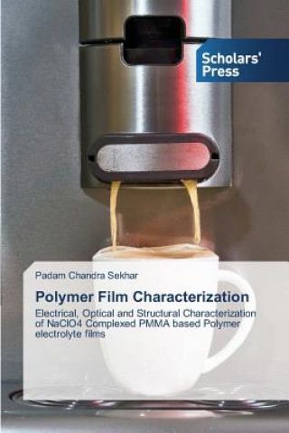 Книга Polymer Film Characterization Chandra Sekhar Padam