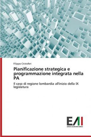 Книга Pianificazione strategica e programmazione integrata nella PA Cristoferi Filippo