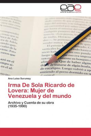Carte Irma De Sola Ricardo de Lovera Surumay Ana Luisa
