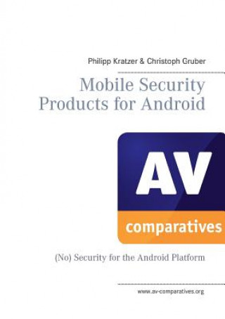 Könyv Mobile Security Products for Android Andreas Clementi
