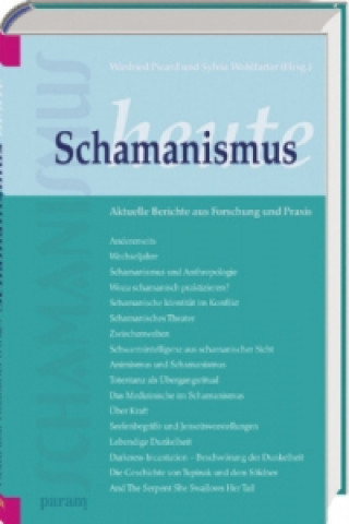 Kniha Schamanismus heute Winfried Picard