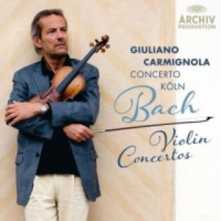 Audio Violin Concertos / Violinkonzerte, 1 Audio-CD Giuliano/Concerto Köln Carmignola