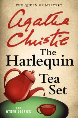 Kniha Harlequin Tea Set and Other Stories Agatha Christie