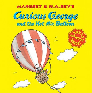 Könyv Curious George and the Hot Air Balloon Margret Rey