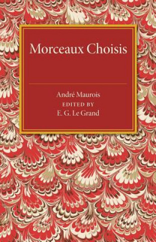 Kniha Morceaux choisis Andre Maurois