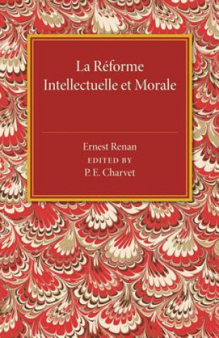 Könyv La reforme intellectuelle et morale Ernest Renan