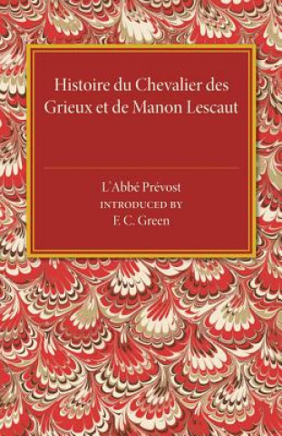 Knjiga Histoire du Chevalier des Grieux et de Manon Lescaut Abbe Prevost