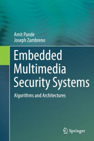 Carte Embedded Multimedia Security Systems Amit Pande