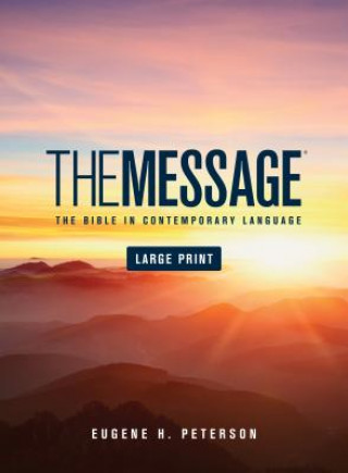 Könyv Message Bible Eugene H Peterson