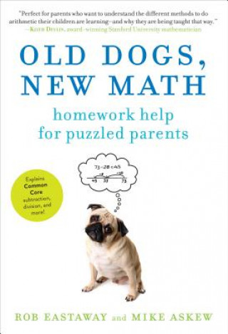 Buch Old Dogs, New Math Rob Eastaway
