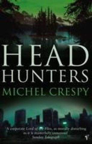 Kniha Head Hunters Michel Crespy