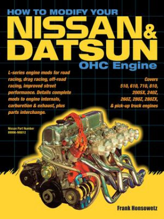 Book How to Modify Your Nissan & Datsun OHC Engine Frank Honsowetz