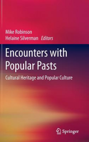 Carte Encounters with Popular Pasts Mike Robinson