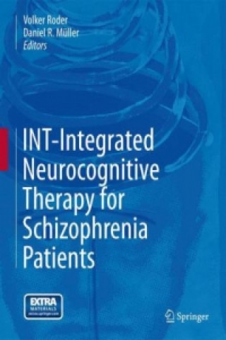 Könyv INT-Integrated Neurocognitive Therapy for Schizophrenia Patients Volker Roder