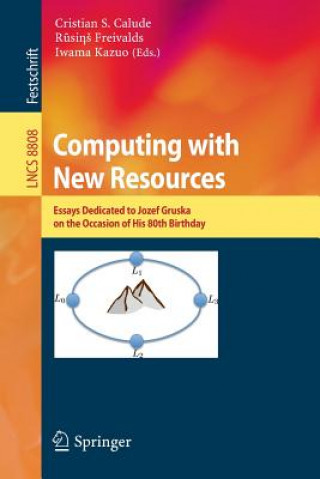Carte Computing with New Resources Cristian S. Calude