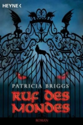 Kniha Ruf des Mondes Patricia Briggs