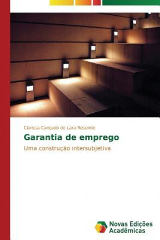 Book Garantia de emprego Cancado De Lara Resende Clarissa