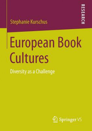 Buch European Book Cultures Stephanie Kurschus