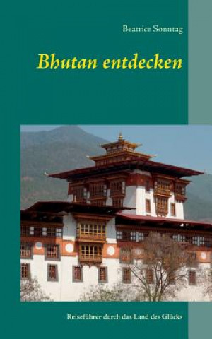 Carte Bhutan entdecken Beatrice Sonntag