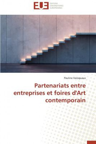 Carte Partenariats Entre Entreprises Et Foires d'Art Contemporain Varoquaux-P