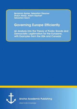 Kniha Governing Europe Efficiently Benjamin Sporer