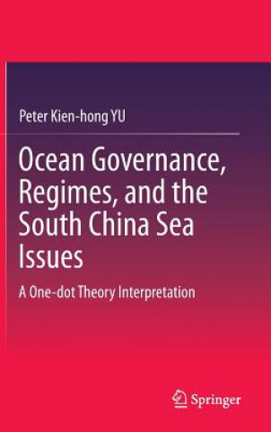 Carte Ocean Governance, Regimes, and the South China Sea Issues Peter Kien-hong Yu