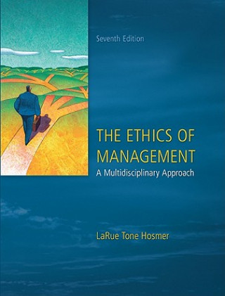 Kniha Ethics of Management LaRue Tone Hosmer